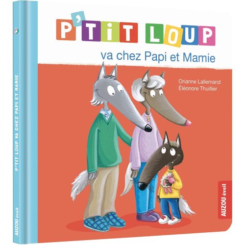 Livre P'tit Loup va chez papi et mamie MULTICOLORE Auzou
